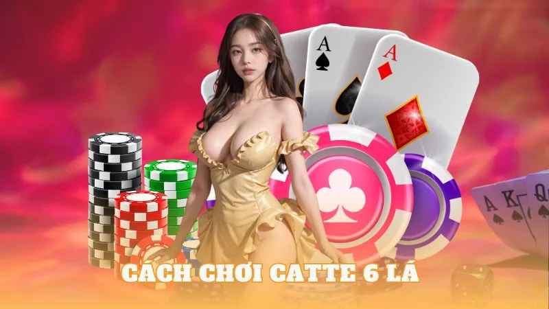 Bài cát tê là gì? Hướng dẫn chi tiết về luật và cách chơi cát tê 6 lá - bikiepgamebai.club